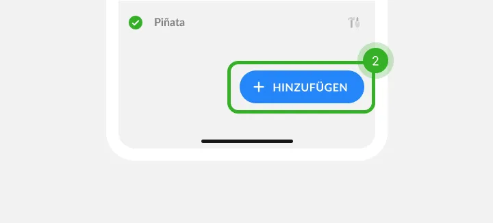 Ende einer Liste mit abgehaktem Eintrag und blauem Button als Schritt 2